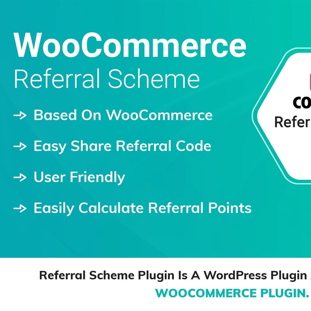 WooCommerce Referral Scheme WordPress Plugin